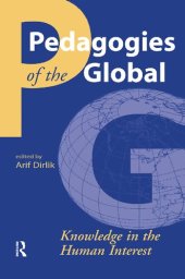 book Pedagogies of the Global: Knowledge in the Human Interest