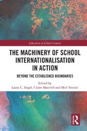 book The Machinery of School Internationalisation in Action: Beyond the Established Boundaries