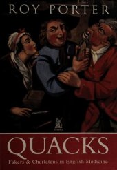 book Quacks: Fakers & Charlatans in English Medicine