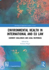 book Environmental Health in International and EU Law: Current Challenges and Legal Responses