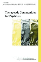 book Therapeutic Communities for Psychosis: Philosophy, History and Clinical Practice