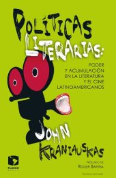 book Políticas literarias : poder y acumulación en la literatura y el cine latinoamericanos