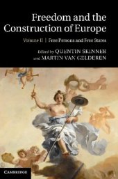 book Freedom and the Construction of Europe, Vol. 2: Free Persons and Free States