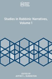 book Studies in Rabbinic Narratives, Volume 1