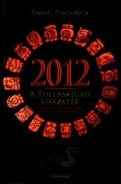 book 2012 - A tollaskigyó visszatér