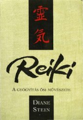 book Reiki-A gyógyítás ősi művészete