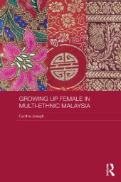 book Growing up Female in Multi-Ethnic Malaysia