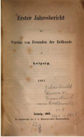 book Jahresbericht des Vereins von Freunden der Erdkunde zu Leipzig / 1861