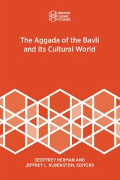 book The Aggada of the Bavli and Its Cultural World