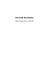 book Farewell, Revolution: Disputed Legacies, France, 1789/1989