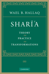 book Sharī'a: Theory, Practice, Transformations