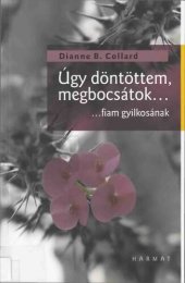 book Úgy döntöttem, megbocsátok…