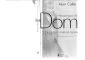 book Antropologia do Dom. O Terceiro Paradigma