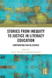 book Stories from Inequity to Justice in Literacy Education: Confronting Digital Divides