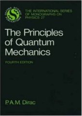 book The Principles of Quantum Mechanics