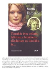 book Tizenkét éves voltam, felültem a biciklimre, elindultam az iskolába, és ...