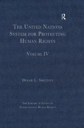 book The United Nations System for Protecting Human Rights: Volume IV