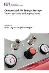 book Compressed Air Energy Storage: Types, systems and applications