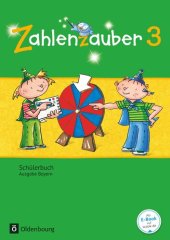 book Zahlenzauber - Mathematik für Grundschulen - Ausgabe Bayern 2014 - 3. Jahrgangsstufe: Schülerbuch mit Kartonbeilagen