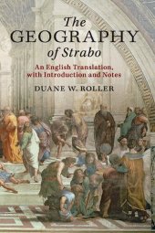 book The Geography of Strabo: An English Translation, with Introduction and Notes