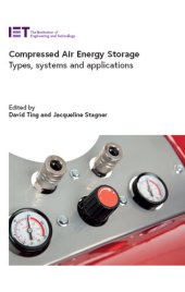 book Compressed Air Energy Storage: Types, systems and applications