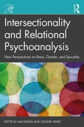 book Intersectionality and Relational Psychoanalysis: New Perspectives on Race, Gender, and Sexuality