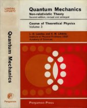 book Course of Theoretical Physics: Vol. 3, Quantum Mechanics: Non-Relativistic Theory