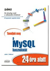 book Tanuljuk meg a MySQL használatát 24 óra alatt