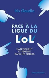 book Face à la ligue du lol