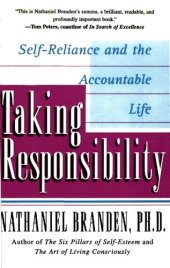 book Taking Responsibility: Self-Reliance and the Accountable Life