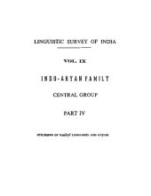 book Linguistic Survey of India, Volume IX - Indo-Aryan Family, Central Group, Part IV (4): Specimens of the Pahari Languages and Gujuri