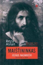 book Maištininkas : Jėzaus Nazariečio gyvenimas ir laikai