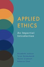 book Applied Ethics: An Impartial Introduction