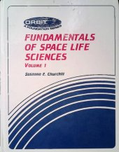 book Fundamentals of Space Life Sciences