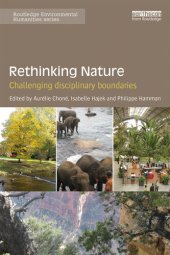 book Rethinking Nature: Challenging Disciplinary Boundaries