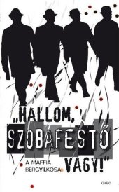 book Hallom, szobafestő vagy