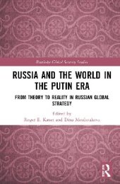 book Russia and the World in the Putin Era: From Theory to Reality in Russian Global Strategy