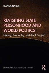 book Revisiting State Personhood and World Politics: Identity, Personality and the IR Subject