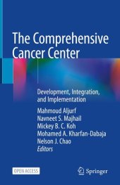 book The Comprehensive Cancer Center: Development, Integration, and Implementation