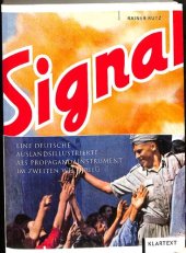 book Signal: eine deutsche Auslandsillustrierte als Propagandainstrument im Zweiten Weltkrieg