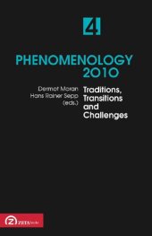 book Phenomenology: Selected Essays from Northern Europe: Traditions, Transitions and Challenges 2010