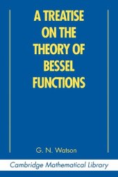 book A treatise on the theory of Bessel functions