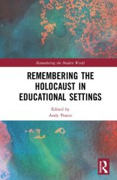 book Remembering the Holocaust in Educational Settings