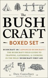 book Bushcraft First Aid: A Field Guide to Wilderness Emergency Care