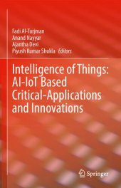 book Intelligence of Things: AI-IoT Based Critical-Applications and Innovations