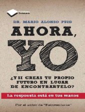 book Ahora yo (Plataforma actual) (Spanish Edition)