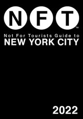 book Not For Tourists Guide to New York City 2022