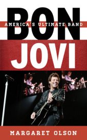 book Bon Jovi: America's Ultimate Band