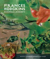 book Frances Hodgkins : European journeys