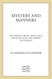 book Mystery and Manners: Occasional Prose